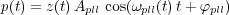 p(t) = z(t)Apll cos(ωpll(t)t+ φpll)
