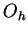 $O_{h}$
