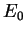 $E_{0}$