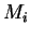 $M_{i}$
