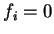 $f_{i}=0$
