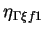 $\eta_{\Gamma\xi f1}$